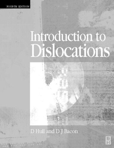 Introduction to Dislocations, Fourth Edition