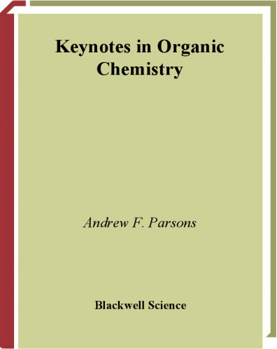 Keynotes in Organic Chemistry