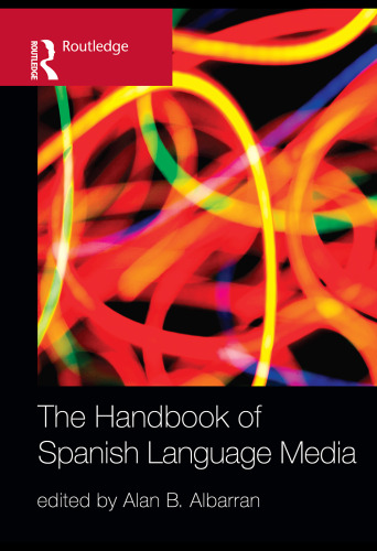 Handbook of Spanish Language Media