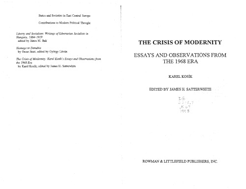 The Crisis of Modernity: Essays and Observations from the 1968 Era