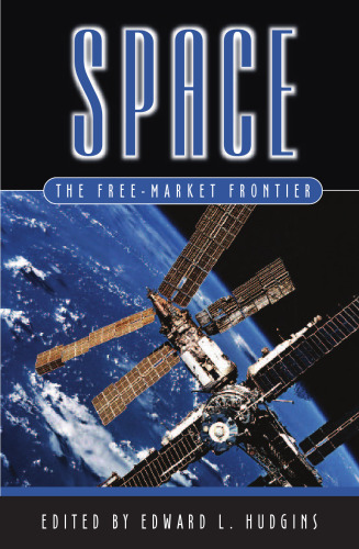 Space: The Free-Market Frontier