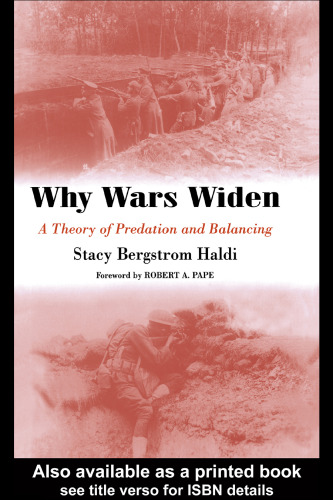 Why Wars Widen: A Theory of Predation and Balancing