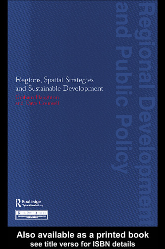 Regions, Spatial Strategies and Sustainable Development (Regional Development and Public Policy.)