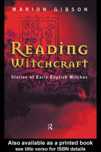 Reading Witchcraft: Stories of Early English Witches