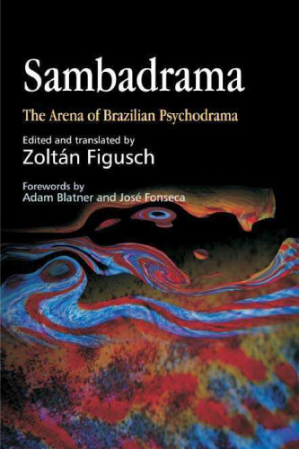 Sambadrama: The Arena of Brazilian Psychodrama