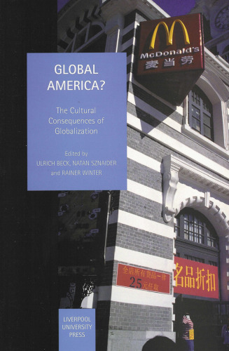 Global America?: the cultural consequences of globalization