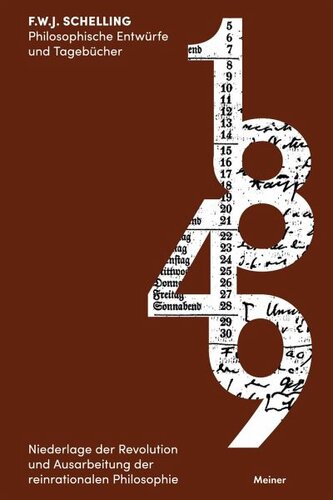 Philosophische Entwürfe und Tagebücher 1849: Niederlage der Revolution und Ausarbeitung der reinrationalen Philosophie
