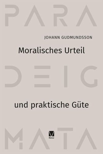 Moralisches Urteil und Praktische Güte
