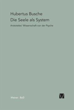 Die Seele als System: Aristoteles' Wissenschaft von der Psyche