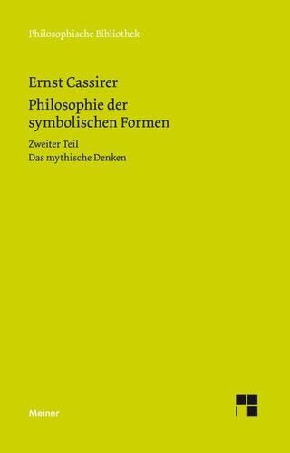Philosophie der symbolischen Formen: Zweiter Teil - Das mystische Denken
