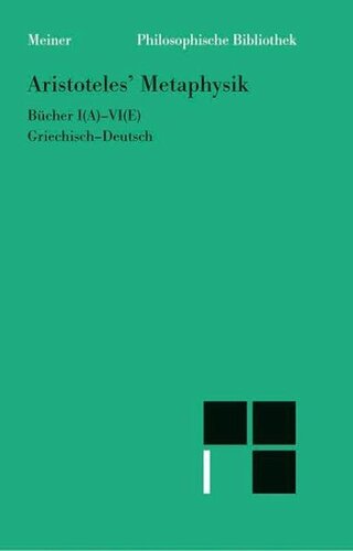 Metaphysik 1 (Kt): Erster Halbband: Bücher 1 (A) - 5 (E)