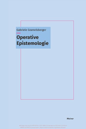 Operative Epistemologie: (Re-)Organisation von Anschauung und Erfahrung durch die Formkraft der Mathematik