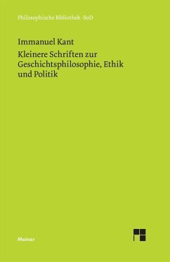 Kleinere Schriften zur Geschichtsphilosophie, Ethik und Politik