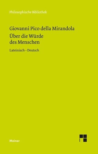 Über die Würde des Menschen: Zweisprachige Ausgabe
