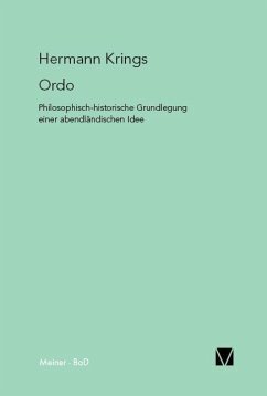 Ordo: Philosophisch-historische Grundlegung einer abendländischen Idee