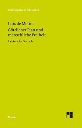Göttlicher Plan und menschliche Freiheit: Zweisprachige Ausgabe