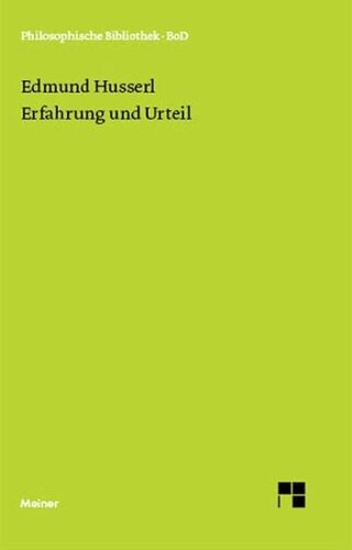 Erfahrung und Urteil: Untersuchungen zur Genealogie der Logik