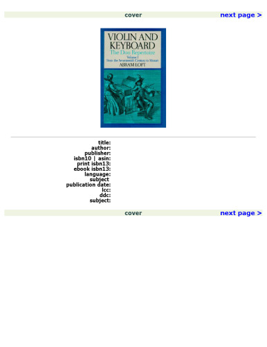 Violin and Keyboard: The Duo Repertoire: Volume I: From the Seventeenth Century to Mozart