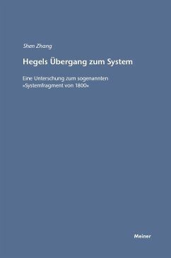 Hegels Übergang zum System: Eine Untersuchung zum sogenannten 