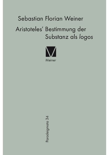 Aristoteles' Bestimmung der Substanz als logos
