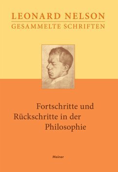 Fortschritte und Rückschritte in der Philosophie: Von Hume und Kant bis Hegel und Fries