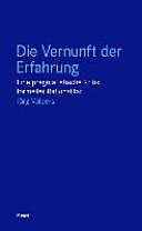 Die Vernunft der Erfahrung: Eine pragmatistische Kritik der Rationalität