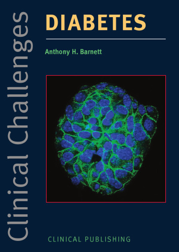 Clinical Challenges in Diabetes