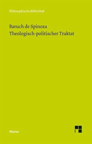 Theologisch-politischer Traktat: Sämtliche Werke, Band 3