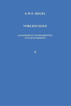 Vorlesungen über die Geschichte der Philosophie. Teil 4: Philosophie des Mittelalters und der neueren Zeit