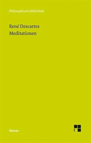 Meditationen: Herausgegeben:Wohlers, Christian;Übersetzung:Wohlers, Christian