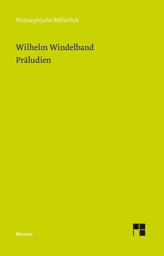 Präludien: Aufsätze und Reden zur Philosophie und ihrer Geschichte