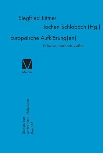 Europäische Aufklärung(en): Einheit und nationale Vielfalt