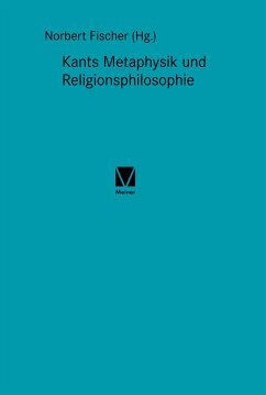 Kants Metaphysik und Religionsphilosophie