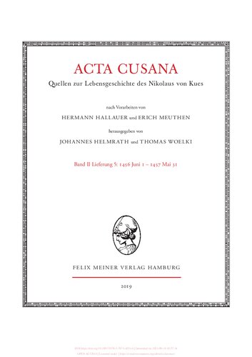 Acta Cusana. Quellen zur Lebensgeschichte des Nikolaus von Kues. Band II, Lieferung 5: 1456 Juni 1 - 1457 Mai 31.