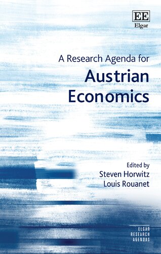A Research Agenda for Austrian Economics (Elgar Research Agendas)