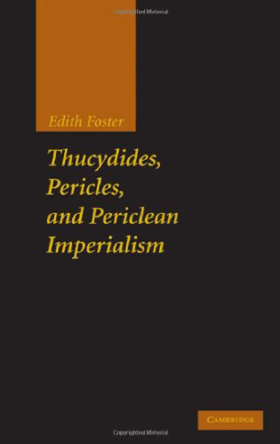 Thucydides, Pericles, and Periclean Imperialism