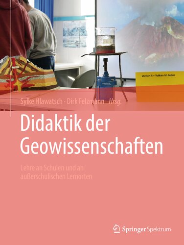 Didaktik der Geowissenschaften: Lehre an Schulen und an außerschulischen Lernorten