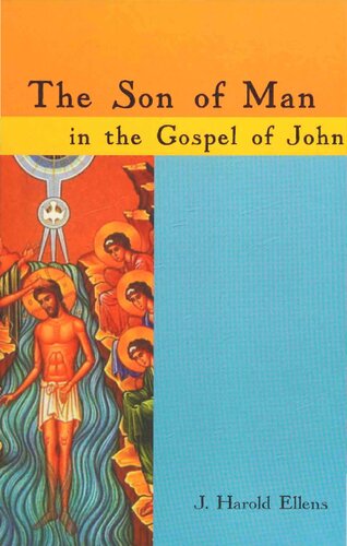 The Son of Man In The Gospel of John