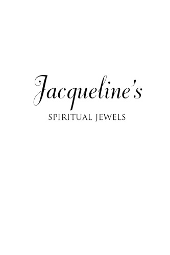 Jacqueline's Spiritual Jewels