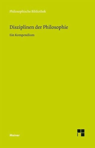 Disziplinen der Philosophie: Ein Kompendium