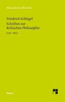 Schriften zur Kritischen Philosophie 1795-1805
