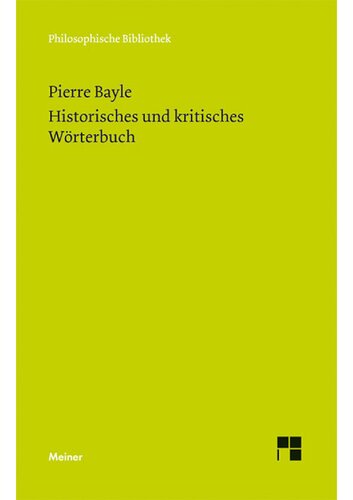 Historisches und kritisches Wörterbuch. Eine Auswahl.
