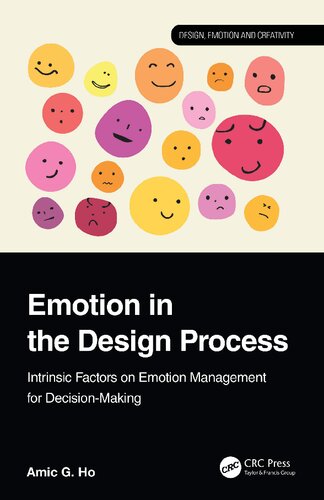 Emotion in the Design Process: Intrinsic Factors on Emotion Management for Decision-Making
