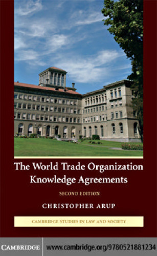 The World Trade Organization Knowledge Agreements
