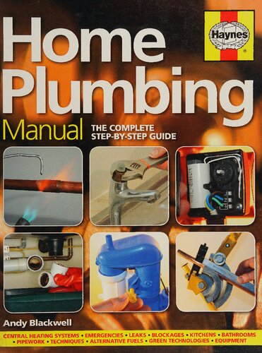 Haynes Home Plumbing Manual: The Complete Step-by-Step Guide
