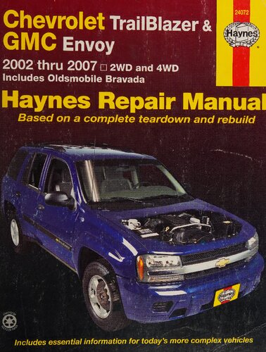 Haynes Chevrolet TrailBlazer, GMC Envoy & Oldsmobile Bravada Automotive Repair Manual