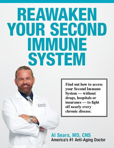 Reawaken Your Second Immune System
