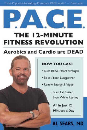 PACE: The 12-Minute Fitness Revolution
