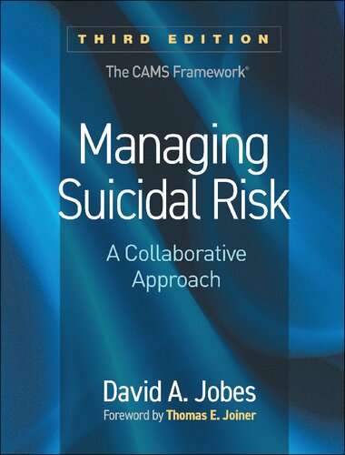 Managing Suicidal Risk A Collaborative Approach 3rd Edition