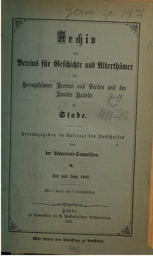 Archiv des Vereins für Geschichte und Alterthümer der Herzogthümer Bremen und Verden und des Landes Hadeln zu Stade